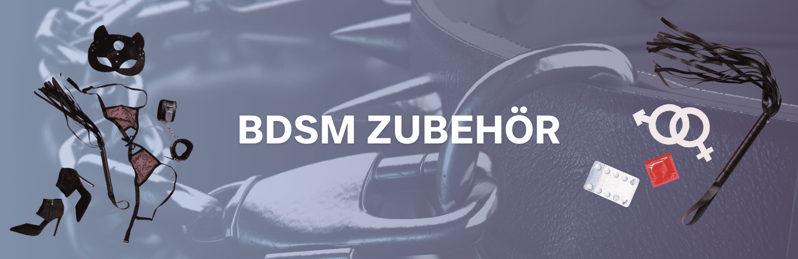BDSM Zubehör - Kategorie Header